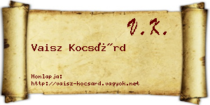 Vaisz Kocsárd névjegykártya